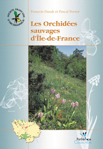 Les Orchidées sauvages d'Ile de France
