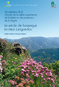 Un siècle de botanique en Haut-Languedoc
