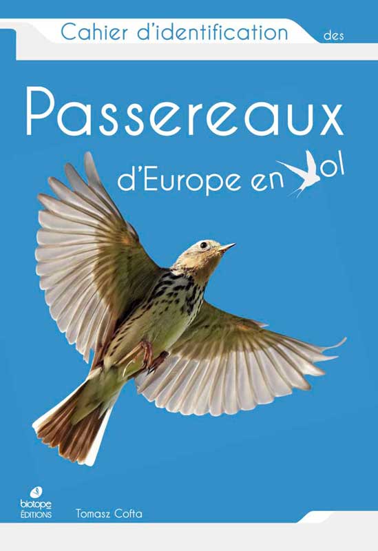 Cahier d'identification des passereaux d'Europe en vol