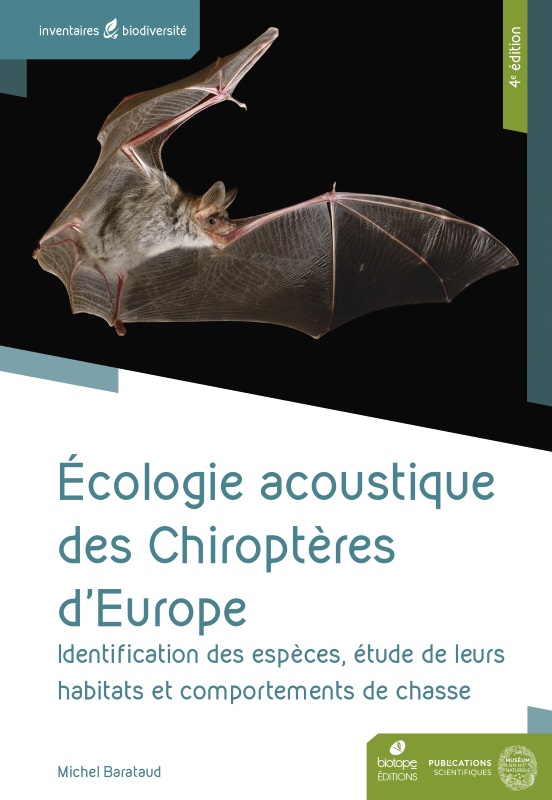 Écologie acoustique des chiroptères d’Europe - 4e édition