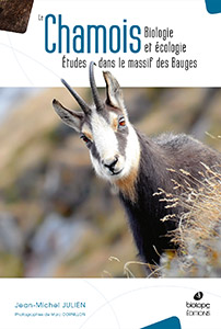 Le Chamois 2ème édition - Biologie et écologie, études dans le massif des Bauges