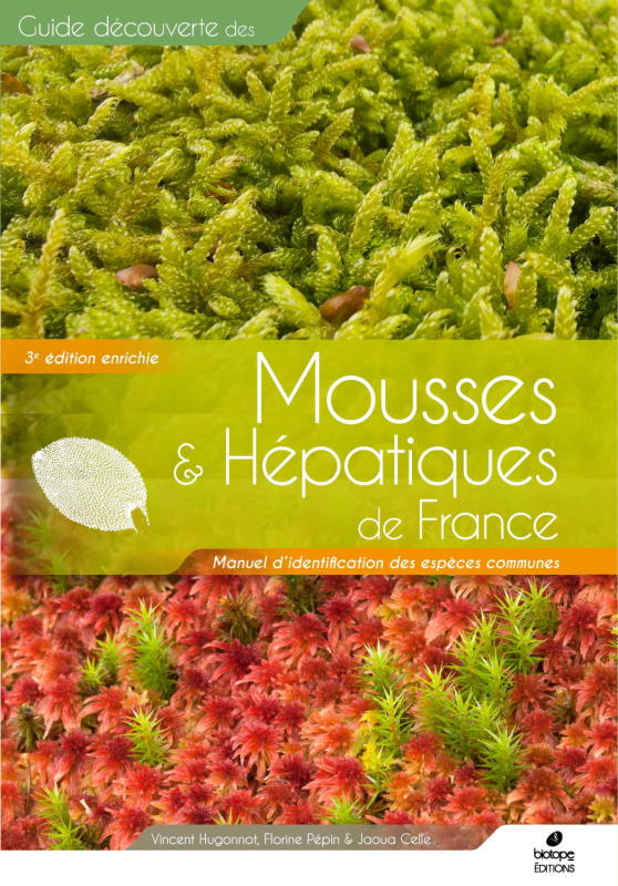 Mousses et hépatiques de France - 2ème édition enrichie